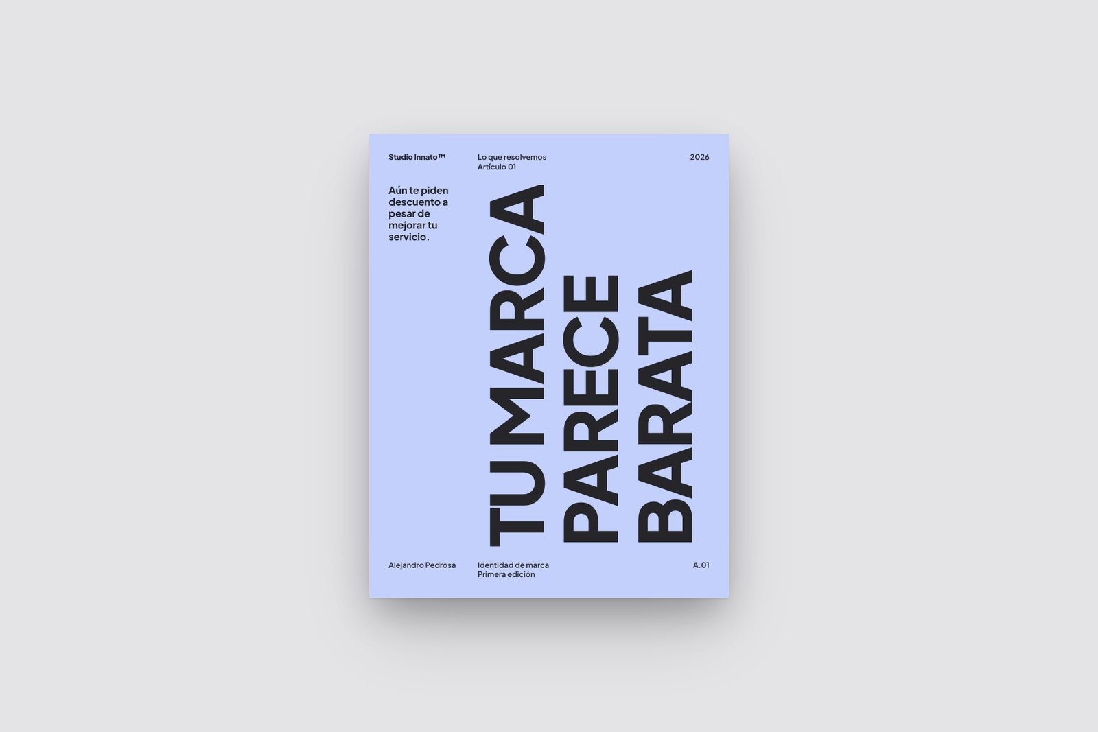 Portada del artículo «Tu marca parece más barata que tu trabajo»